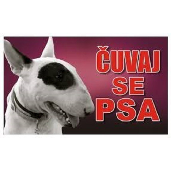 Tabla Čuvaj se psa - Bul Terijer 20x12.5cm