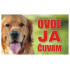 Tabla Ovde ja čuvam - Zlatni retriver 20x12.5cm