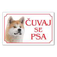Tabla Čuvaj se psa - AKITA INU