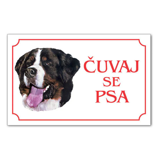 Tabla Čuvaj se psa - BERNSKI PLANINSKI PAS